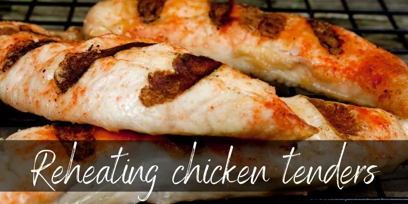 reheat chicken tenders