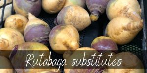 Read more about the article Best Rutabaga Substitutes – 5 Ideas To Try For Dinner