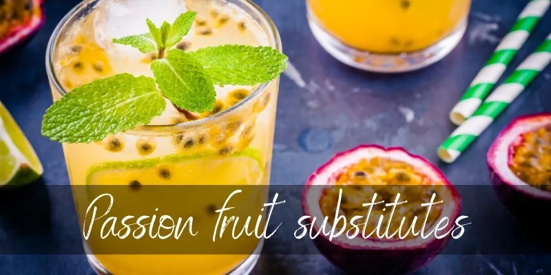 passion fruit substitute