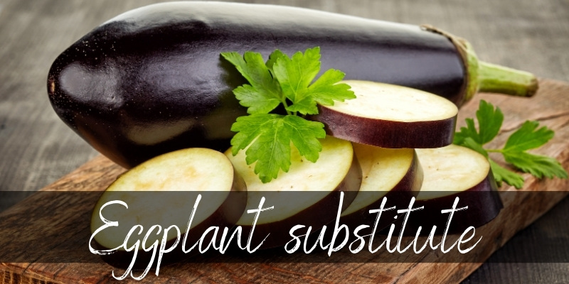 eggplant substitute
