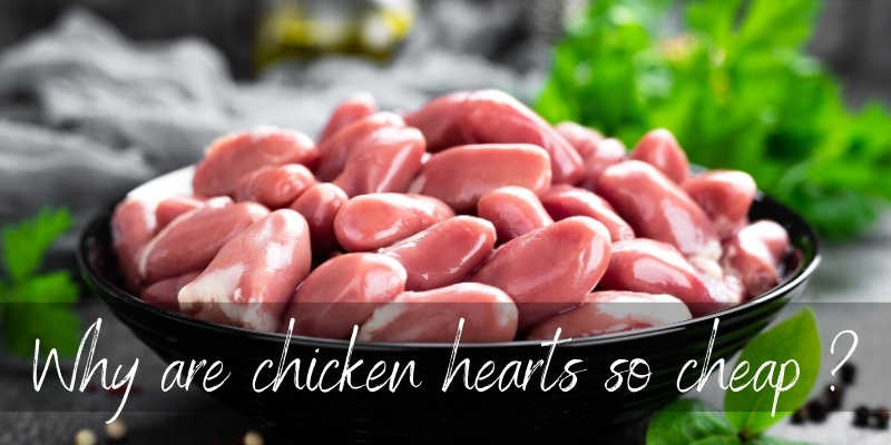 chicken hearts cheap