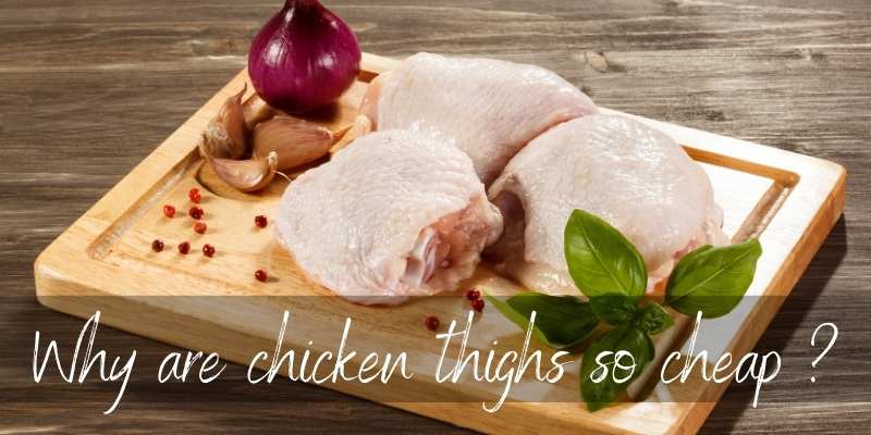 chicken thighs cheap