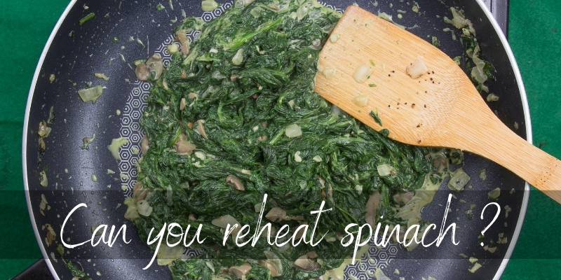 spinach reheat