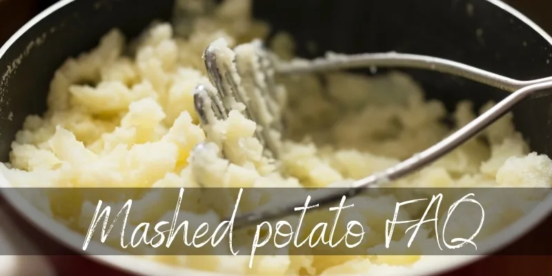 mashed potato problems