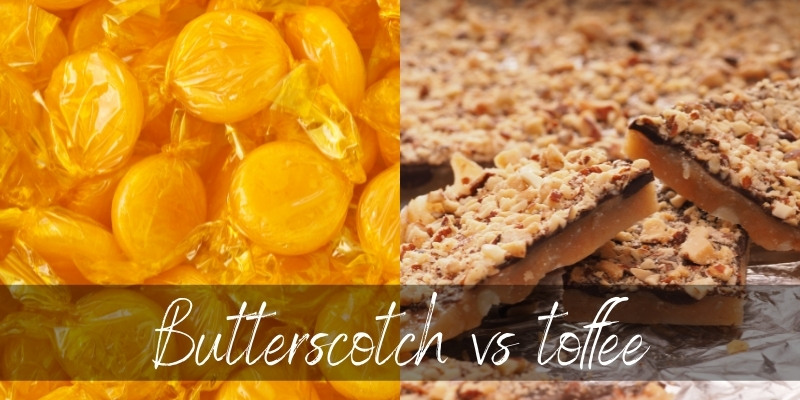butterscotch vs toffee