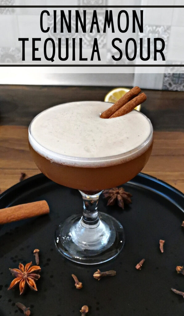 Cinnamon Tequila Sour Cocktail Recipe Delicious Fall Cocktail