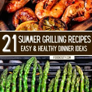 21 summer grilling easy healthy dinner 1