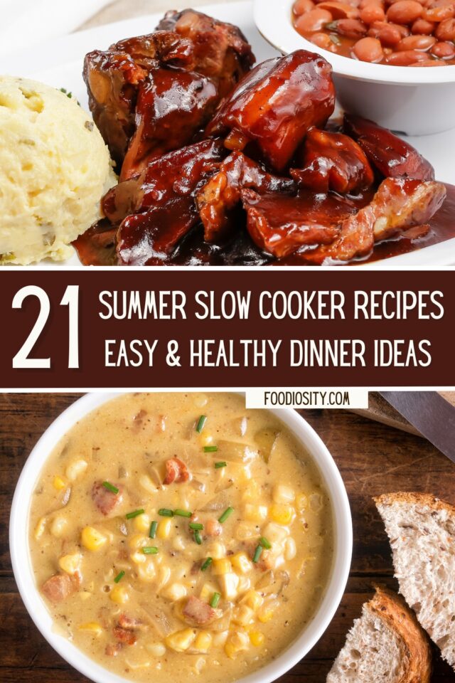 21 Summer Slow Cooker Recipes - Easy Dinner Ideas - Foodiosity