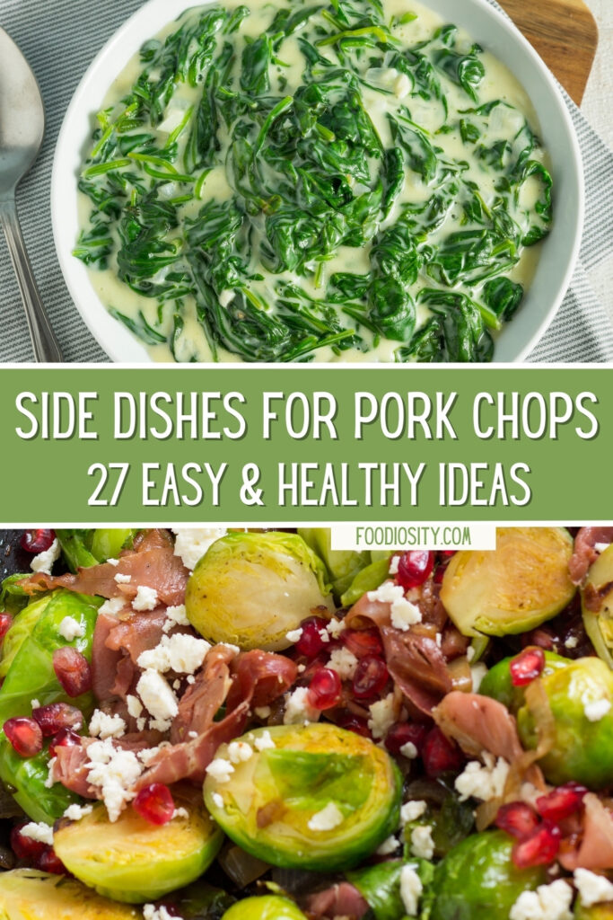 27 Sides For Pork Chops Easy Ideas For Dinner Foodiosity