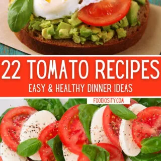 22 tomato recipes easy healthy dinner ideas 1