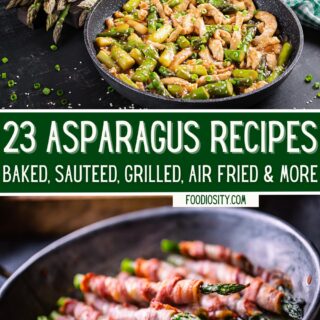 23 asparagus recipes baked sauteed 1