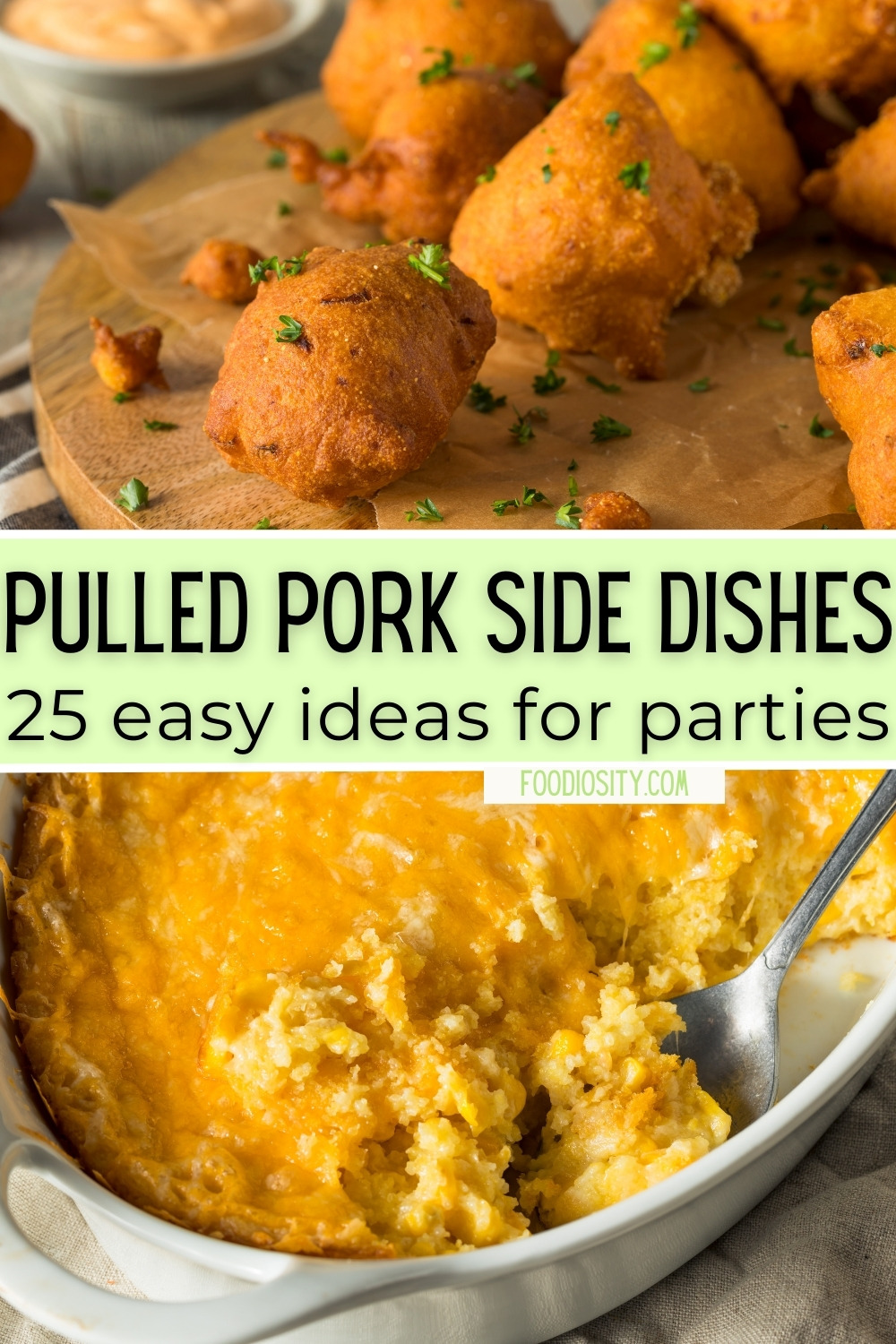 25 Pulled Pork Side Dishes - Easy Ideas For Parties & Crowds - Foodiosity