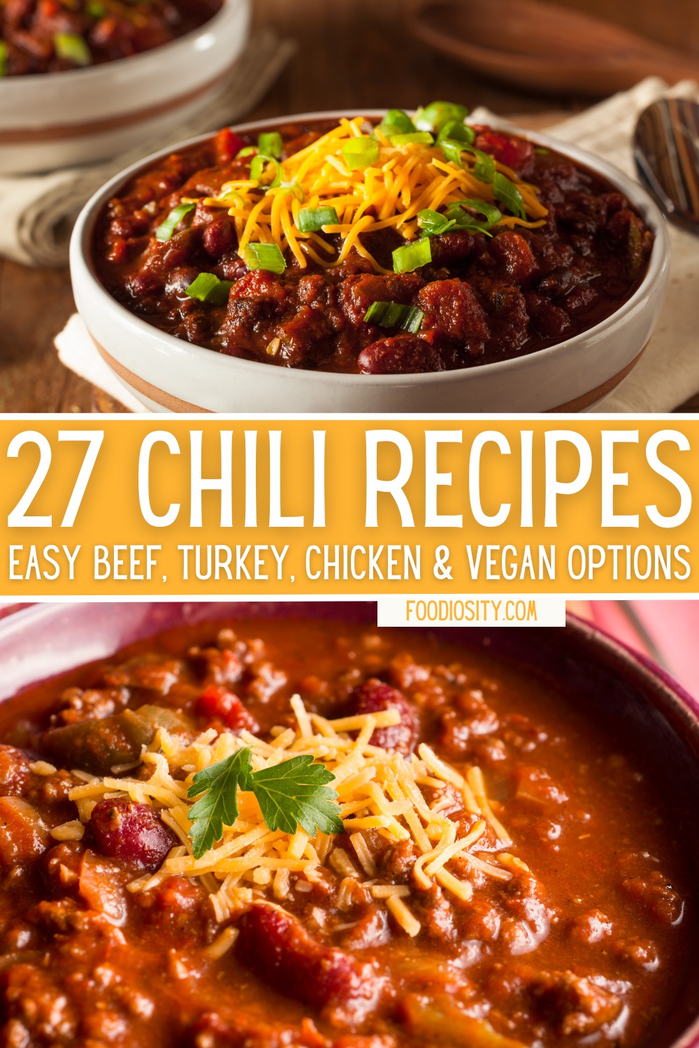27 chili recipes easy beef turkey chicken vegan 1