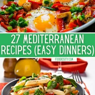 27 mediterranean recipes easy dinner 1
