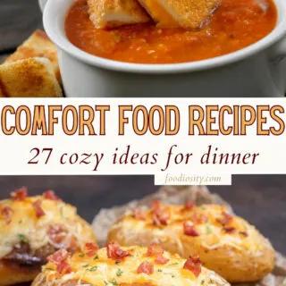 27 comfort food recipes cozy dinner 1