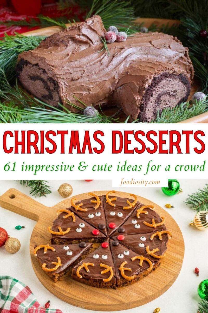 61 Christmas Desserts - Easy & Cute Ideas For A Crowd - Foodiosity
