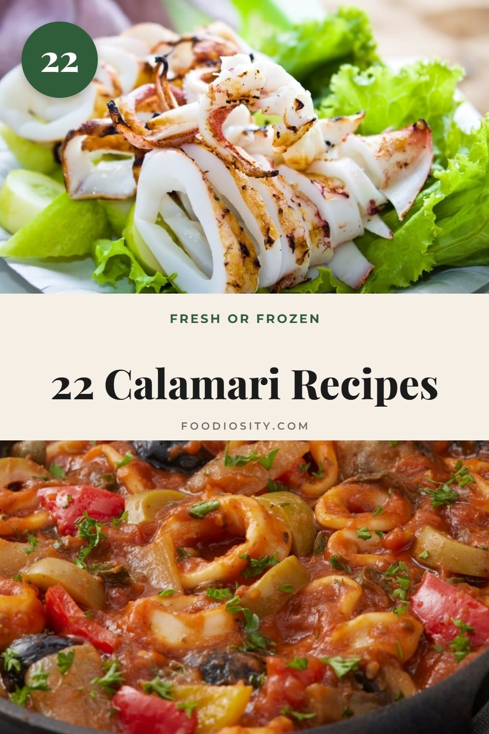 22 Calamari Recipes &mdash; Fried Calamari, Calamari Pasta, Stew, Grilled Salad, Fra Diavolo
