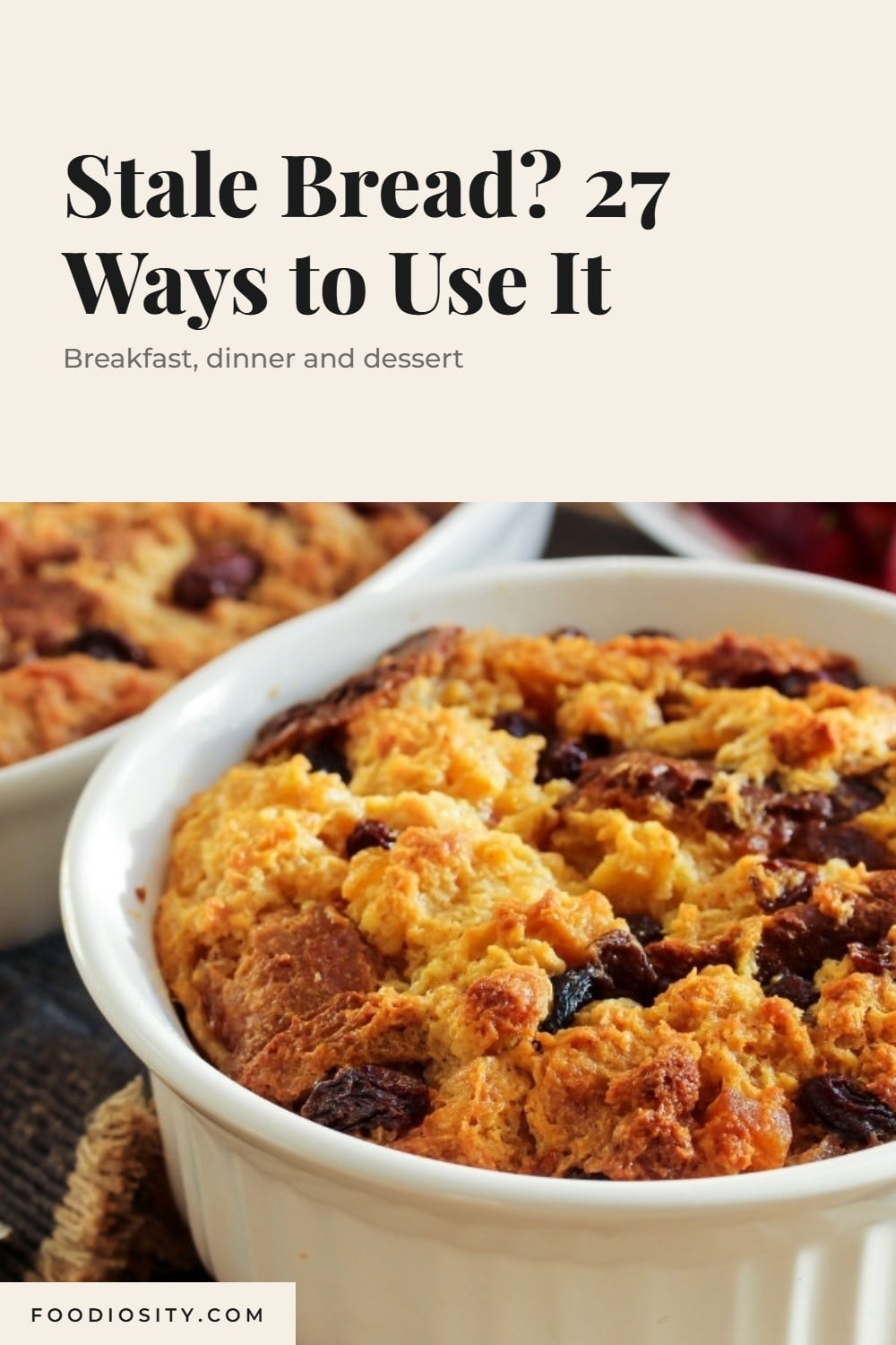 27 Leftover Bread Recipes &mdash; Bread Pudding, Croutons, French Toast, Panzanella
