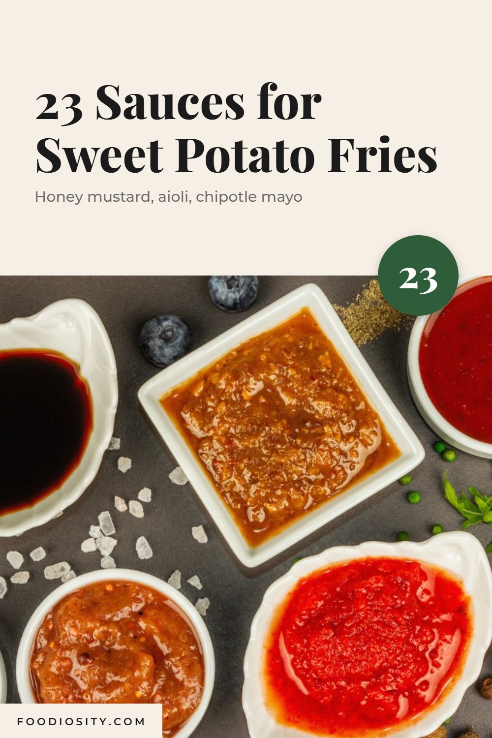 23 Sauces for Sweet Potato Fries &mdash; Honey Mustard, Garlic Aioli, Chipotle Mayo