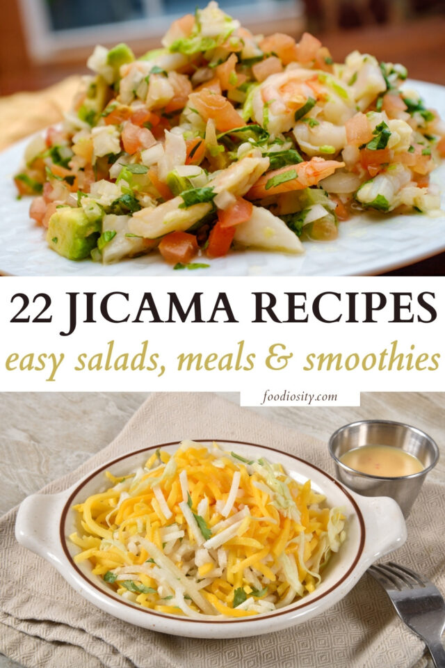 22 Jicama Recipes Easy Salads Meals Smoothies Foodiosity   22 Jicama Recipes 1 640x960 