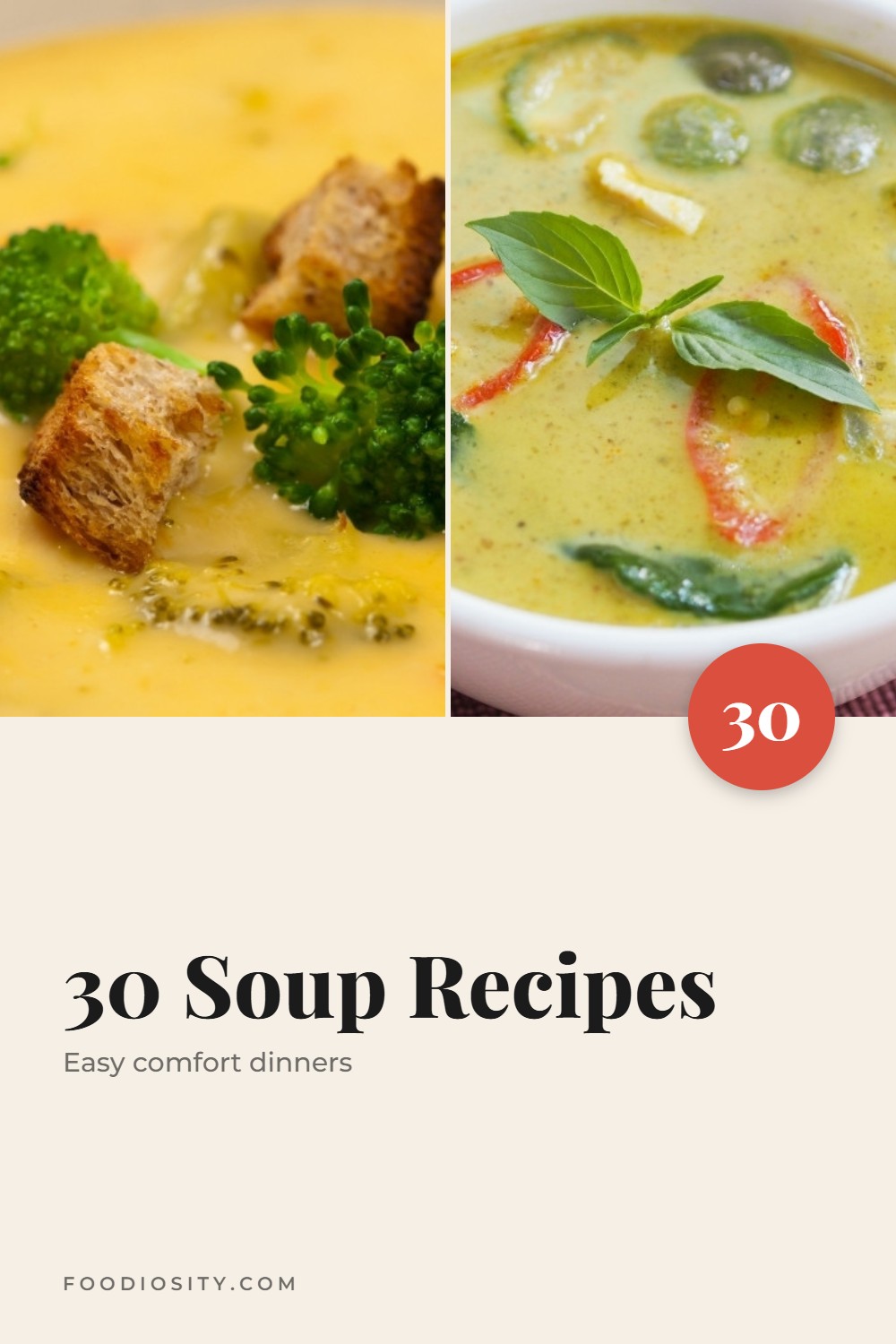 30 Soup Recipes for Cozy Dinners &mdash; Tomato, Broccoli Cheddar, Chicken Tortilla, Minestrone