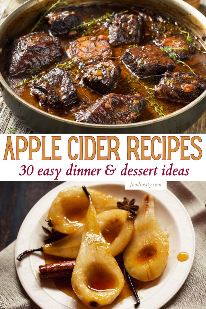 30 Apple Cider Recipes For Dinner & Dessert Foodiosity