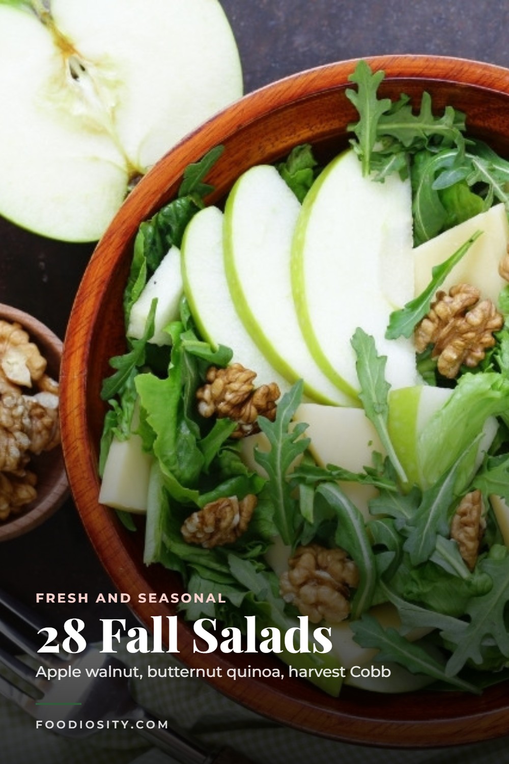 28 Fall Salad Recipes for a Crowd — Apple Walnut, Butternut Quinoa, Harvest Cobb