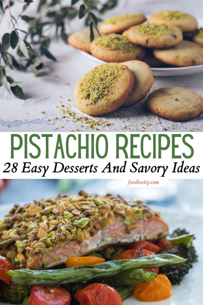 28-pistachio-recipes-easy-desserts-and-savory-ideas-foodiosity