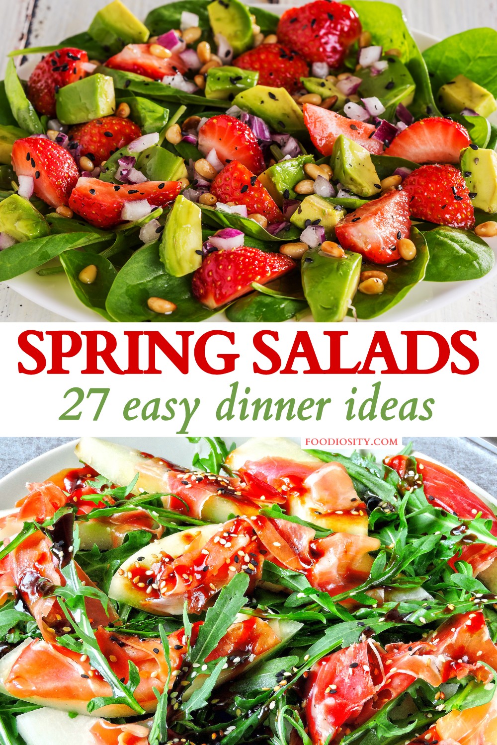 27 Spring Salad Recipes For Dinner - Foodiosity