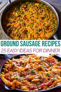 25 Ground Sausage Recipes For Dinner - Foodiosity
